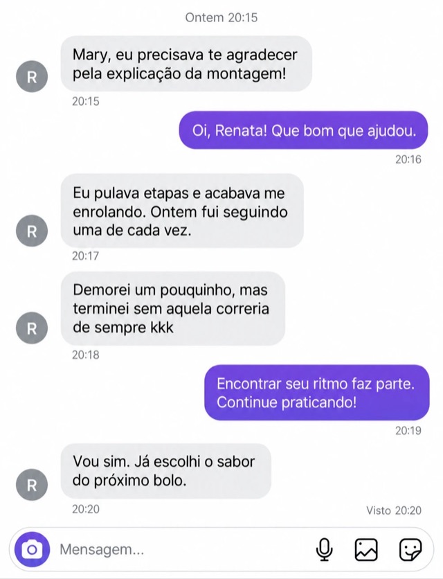 Print de conversa de Renata com a Mary: Terminei sem aquela correria de sempre.